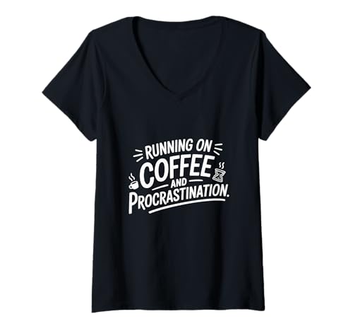 Damen Laufen auf Kaffee, Prokrastination, Studentenleben, Humor T-Shirt mit V-Ausschnitt Damen Laufen auf Kaffee, Prokrastination, Studentenleben, Humor T-Shirt mit V-Ausschnitt von College Students Caffeine Lovers Sleep Deprived