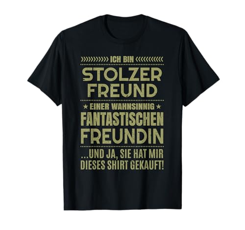 Stolzer Freund Sprüche Fun Freundin Partner Herren T-Shirt von Drunken Royals
