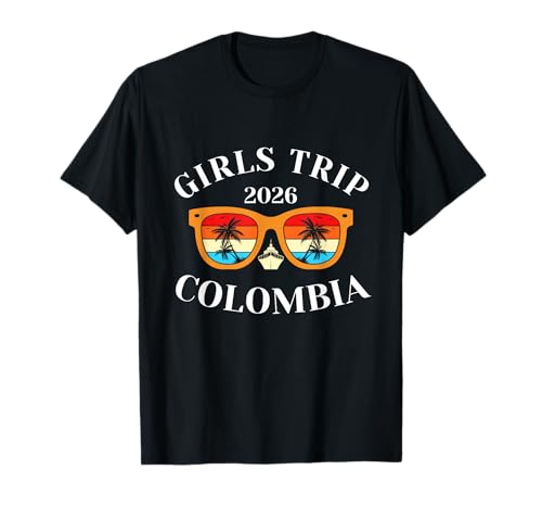 Girls Trip 2026 Kolumbien Kreuzfahrt Urlaub Reisen T-Shirt Girls Trip 2026 Kolumbien Kreuzfahrt Urlaub Reisen T-Shirt von Colombia Spring Break Attire T-Shirts
