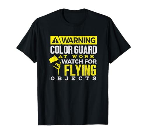 Color Guard Shirt Warnung Color Guard At Work Girls Women T-Shirt von Color Guard Life Clubz