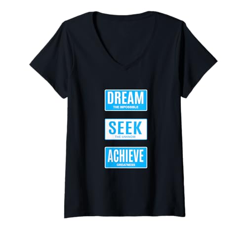 Damen Blue Dream Seek Achieve Blue Grafik T-Shirt mit V-Ausschnitt von Color Match Blue Graphic Tee