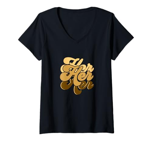 Damen Braun She is Her Brown Grafik T-Shirt mit V-Ausschnitt von Color Match Brown Graphic Tee