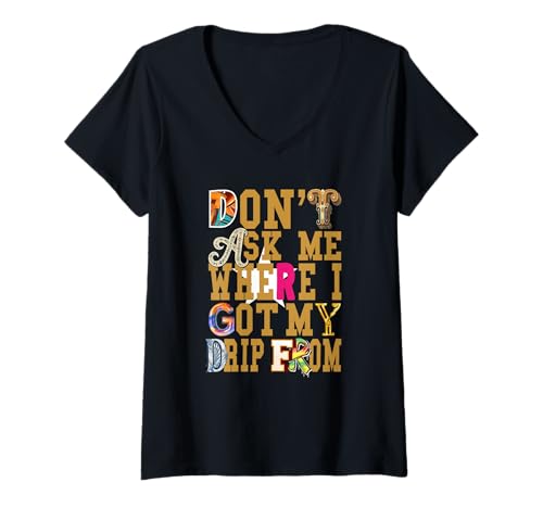 Damen Brown I Gatekeep The Drip Brown-Grafik T-Shirt mit V-Ausschnitt von Color Match Brown Graphic Tee