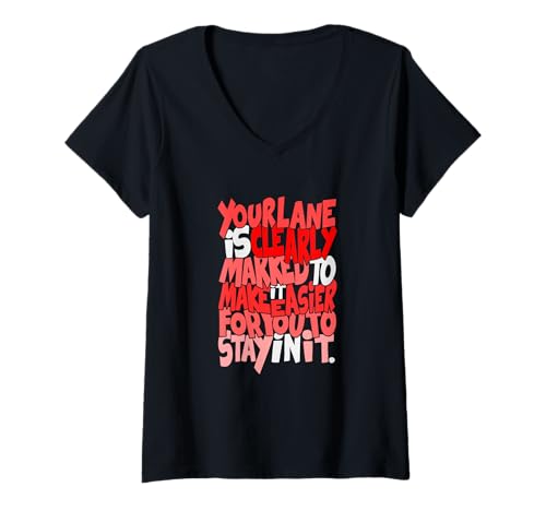 Damen Red Please Follow The Markings Red Graphic T-Shirt mit V-Ausschnitt Damen Red Please Follow The Markings Red Graphic T-Shirt mit V-Ausschnitt von Color Match Red Graphic Tee