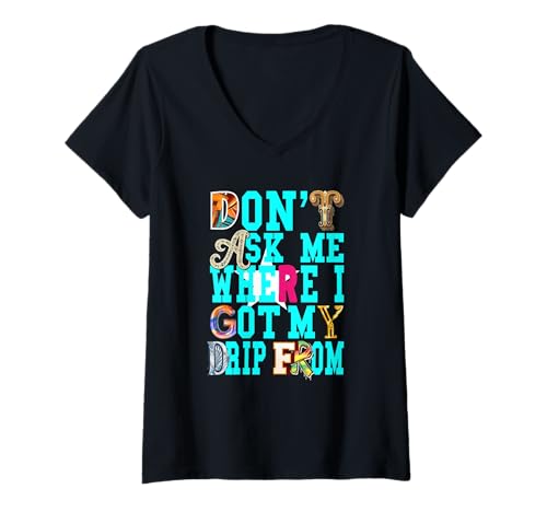 Damen Türkis I Gatekeep The Drip Turquoise Graphic T-Shirt mit V-Ausschnitt von Color Match Turquoise Graphic Tee