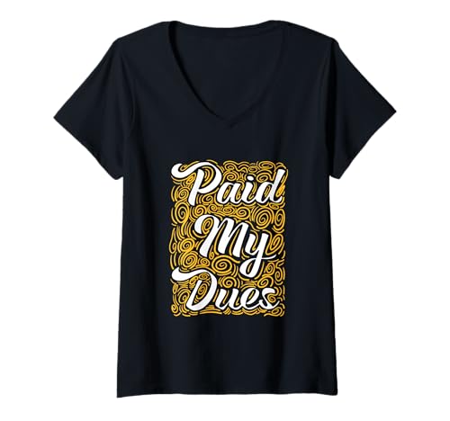 Damen University Varsity-Gold Paid My Dues Grafik T-Shirt mit V-Ausschnitt Damen University Varsity-Gold Paid My Dues Grafik T-Shirt mit V-Ausschnitt von Color Match University Varsity-Gold Graphic Tee