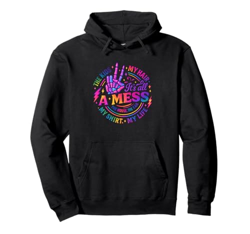 Es ist Alles EIN Chaos The Kids My Hair Life Pullover Hoodie Es ist Alles EIN Chaos The Kids My Hair Life Pullover Hoodie von Colorful Chaos Life Parenting Humor