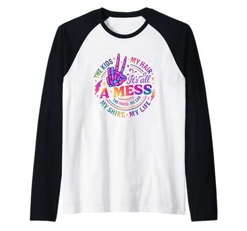 Es ist Alles EIN Chaos The Kids My Hair Life Raglan Es ist Alles EIN Chaos The Kids My Hair Life Raglan von Colorful Chaos Life Parenting Humor
