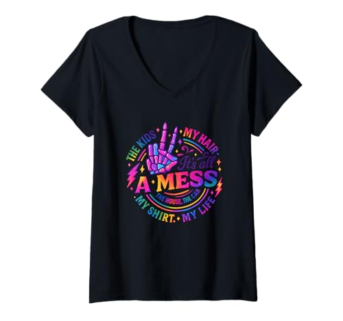 Damen It's All A Mess Skelett Humor Design T-Shirt mit V-Ausschnitt Damen It's All A Mess Skelett Humor Design T-Shirt mit V-Ausschnitt von Colorful Chaos Parenting Humor Fun