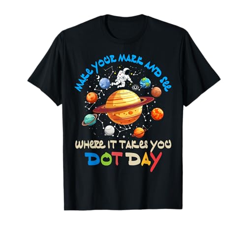 Make Your Mark Happy Dot Day 2025 Dot Planet Jungen Mädchen Kinder T-Shirt von Colorful Dot Day Designs Men Women Kids Gifts