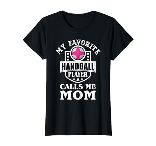My Favorite Handballspieler Calls Me Mom Damen T-Shirt My Favorite Handballspieler Calls Me Mom Damen T-Shirt von Colorful Handball Apparel For Handball Mom