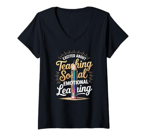 Damen Lustiger Spruch Excited About Teaching Social Learning Teacher T-Shirt mit V-Ausschnitt von Colorful SEL Pencil Teacher Mom Classroom Humor