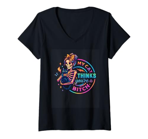 Damen My Cat Thinks You're A Bitch Skelett T-Shirt mit V-Ausschnitt Damen My Cat Thinks You're A Bitch Skelett T-Shirt mit V-Ausschnitt von Colorful Skeleton Cat Humor Apparel
