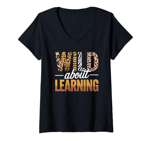 Damen Lustiger Spruch Wild About Learning Safari Tier Frauen Männer T-Shirt mit V-Ausschnitt Damen Lustiger Spruch Wild About Learning Safari Tier Frauen Männer T-Shirt mit V-Ausschnitt von Colorful Teacher Classroom Humor Moms Principal