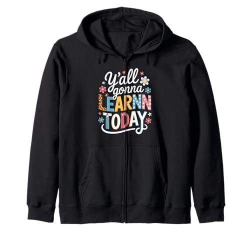 Lustiger Spruch Y'all Gonna Learn Today Leopard Bleistift Frauen Kapuzenjacke von Colorful Teacher Humor Moms Classroom Floral Quote