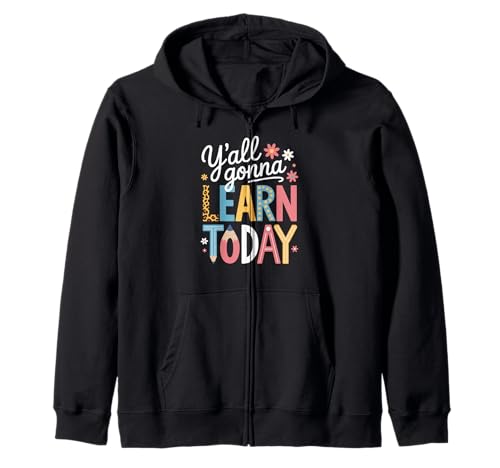 Lustiger Spruch Y'all Gonna Learn Today Leopard Bleistift Frauen Kapuzenjacke von Colorful Teacher Humor Moms Classroom Floral Quote