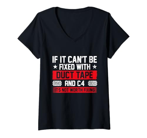 Damen Wenn es Nicht mit Klebeband und C4 befestigt Werden kann - Combat Engineer T-Shirt mit V-Ausschnitt Damen Wenn es Nicht mit Klebeband und C4 befestigt Werden kann - Combat Engineer T-Shirt mit V-Ausschnitt von Combat Engineer Merch
