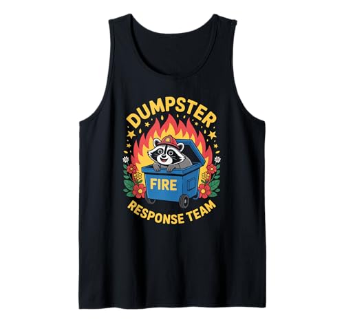 Lustiger Müllcontainer Feuer Spruch Humorvoll Waschbär Chaos Damen Herren Tank Top von Comedy Animal Firefighter Meme Trash Can Joke