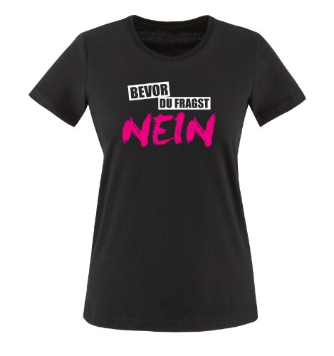 Bevor du fragst Nein - Deluxe - Zweifarbig - Damen T-Shirt - Schwarz/Weiss-Pink Gr. XL von Comedy Shirts