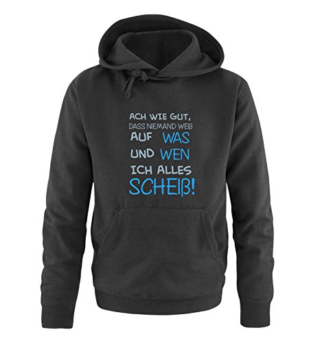 Comedy Shirts ACH wie gut, DASS niemand weiß, auf was und Wen ich Alles scheiß! - Herren Hoodie - Schwarz/Blau-Eisblau Gr. 4XL von Comedy Shirts