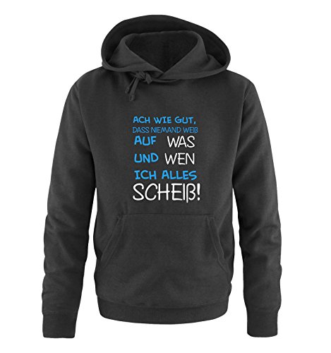 Comedy Shirts ACH wie gut, DASS niemand weiß, auf was und Wen ich Alles scheiß! - Herren Hoodie - Schwarz/Weiss-Blau Gr. 3XL von Comedy Shirts