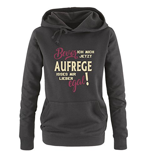 Comedy Shirts Bevor ich Mich jetzt Aufrege isses Mir Lieber egal! - Damen Hoodie - Schwarz/Beige-Fuchsia Gr. XXL von Comedy Shirts