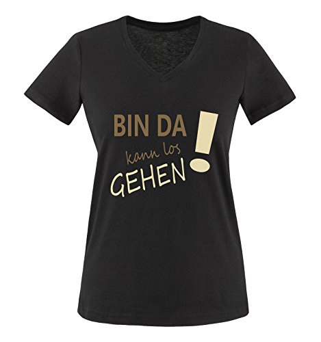 Comedy Shirts - Bin da kann los gehen! - Damen V-Neck T-Shirt - Schwarz/Hellbraun-Beige Gr. L von Comedy Shirts