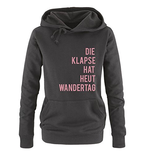 Comedy Shirts DIE Klapse HAT HEUT Wandertag - Damen Hoodie - Schwarz/Rosa Gr. M von Comedy Shirts