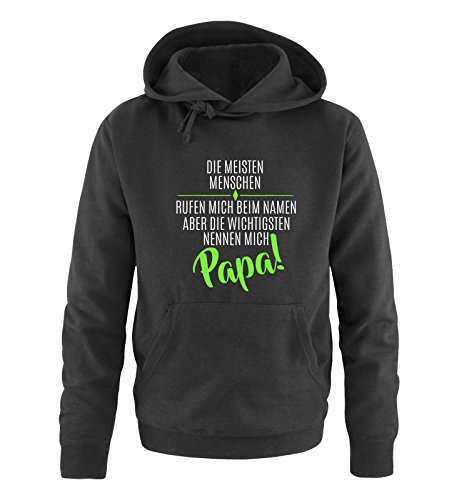 Comedy Shirts Die meisten Menschen rufen Mich beim Namen Aber die Wichtigsten nennen Mich Papa! - Herren Hoodie - Schwarz/Weiss-Neongrün Gr. M von Comedy Shirts