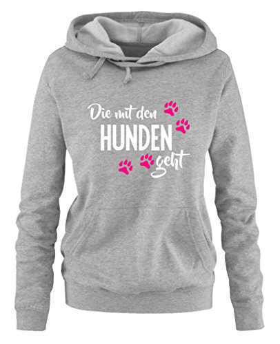Comedy Shirts - Die mit den Hunden geht - Style1 - Damen Hoodie - Grau/Weiss-Pink Gr. L von Comedy Shirts