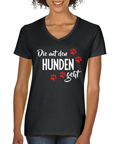 Comedy Shirts - Die mit den Hunden geht - Damen V-Neck T-Shirt - Schwarz/Weiss-Rot Gr. M von Comedy Shirts