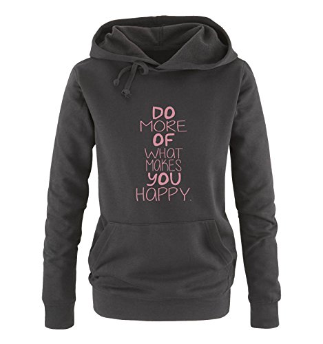 Comedy Shirts Do More of What Makes You Happy. - Damen Hoodie - Schwarz/Rosa Gr. L von Comedy Shirts