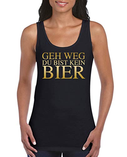 Comedy Shirts - GEH Weg du bist kein Bier - Damen Tank Top - Schwarz/Gold Gr. L von Comedy Shirts