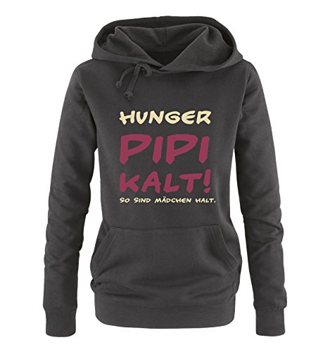 Comedy Shirts - Hunger PIPI kalt! So sind Mädchen Halt! - Damen Hoodie - Schwarz/Beige-Fuchsia Gr. XL von Comedy Shirts