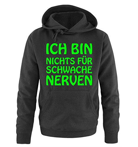 Comedy Shirts Ich Bin Nichts für schwache Nerven - Herren Hoodie - Schwarz/Neongrün Gr. L von Comedy Shirts