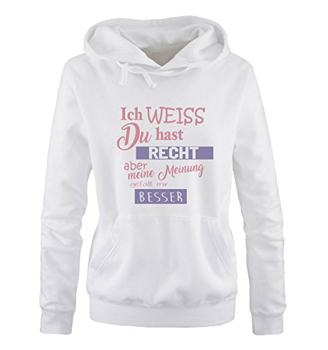 Comedy Shirts Ich Weiss du hast Recht Aber Meine Meinung gefällt Mir Besser - Damen Hoodie - Weiss/Rosa-Violett Gr. L von Comedy Shirts