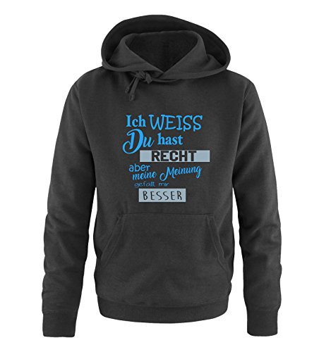 Comedy Shirts - Ich Weiss du hast Recht Aber Meine Meinung gefällt Mir Besser - Herren Hoodie - Schwarz/Blau-Eisblau Gr. 4XL von Comedy Shirts