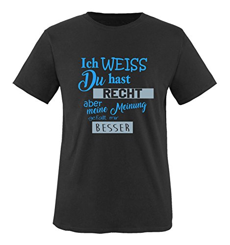 Comedy Shirts - Ich Weiss du hast Recht Aber Meine Meinung gefällt Mir Besser - Herren T-Shirt - Schwarz/Blau-Eisblau Gr. 4XL von Comedy Shirts