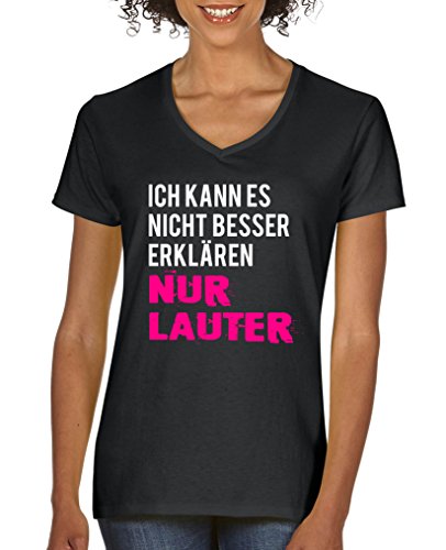 Comedy Shirts - Ich kann es nicht Besser erklären, nur lauter - Damen V-Neck T-Shirt - Schwarz/Weiss-Pink Gr. XXL von Comedy Shirts