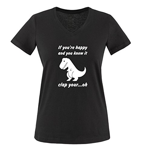 Comedy Shirts - If You're Happy and You Know it clap Your. oh. - Dino - Damen V-Neck T-Shirt - Schwarz/Weiss Gr. XXL von Comedy Shirts