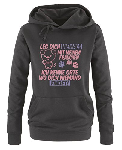 Comedy Shirts - Leg Dich Niemals mit Meinem Frauchen an, ich kenne Orte wo Dich niemand findet! - Damen Hoodie - Schwarz/Rosa-Violett Gr. XL von Comedy Shirts
