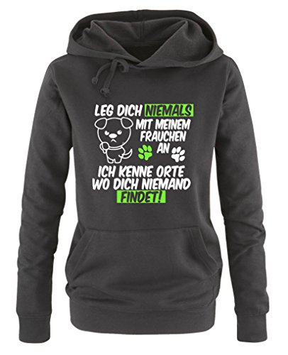 Comedy Shirts Leg Dich Niemals mit Meinem Frauchen an, ich kenne Orte wo Dich niemand findet! - Damen Hoodie - Schwarz/Weiss-Neongrün Gr. L von Comedy Shirts