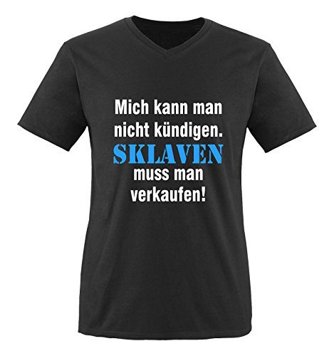 Comedy Shirts - Mich kann man nicht kündigen. Sklaven Herren V-Neck T-Shirt - Schwarz/Weiss-Blau Gr. L von Comedy Shirts