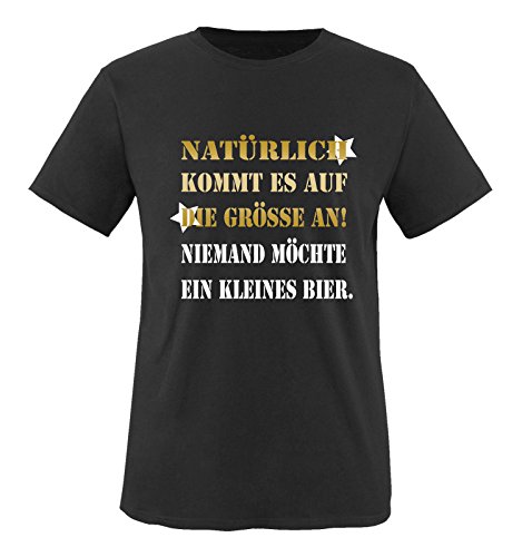 Comedy Shirts - Natürlich kommt es auf die Grösse an! Niemand möchte EIN kleines Bier. - Herren T-Shirt - Schwarz/Gold-Weiss Gr. 4XL von Comedy Shirts