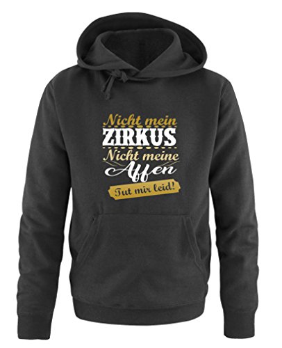 Comedy Shirts Nicht Mein Zirkus, Nicht Meine Affen. TUT Mir leid! - Herren Hoodie - Schwarz/Gold-Weiss Gr. XL von Comedy Shirts