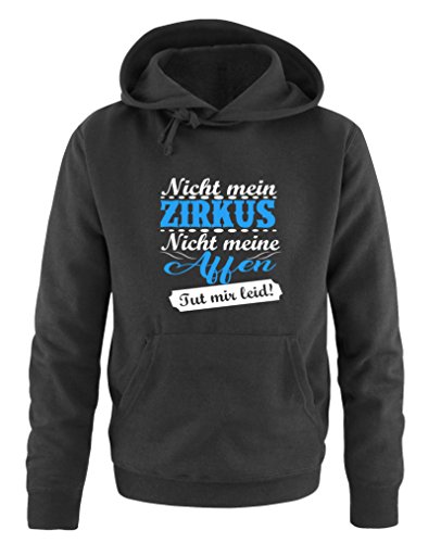 Comedy Shirts Nicht Mein Zirkus, Nicht Meine Affen. TUT Mir leid! - Herren Hoodie - Schwarz/Weiss-Blau Gr. 4XL von Comedy Shirts