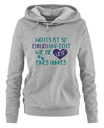 Comedy Shirts Nichts ist so ehrlich und echt wie die Liebe eines Hundes - Damen Hoodie - Grau/Türkis-Lila Gr. M von Comedy Shirts