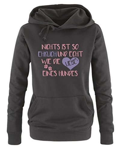 Comedy Shirts - Nichts ist so ehrlich und echt wie die Liebe eines Hundes - Damen Hoodie - Schwarz/Rosa-Violett Gr. XL von Comedy Shirts