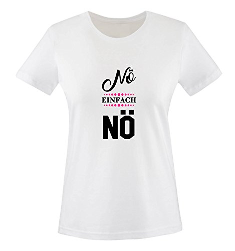 Comedy Shirts - Nö einfach nö - Damen T-Shirt - Weiss/Schwarz-Pink Gr. L von Comedy Shirts