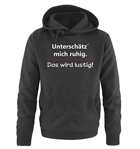 Comedy Shirts Unterschätz´ Mich ruhig. Das Wird lustig! - Herren Hoodie - Schwarz/Weiss-Rot Gr. 5XL von Comedy Shirts